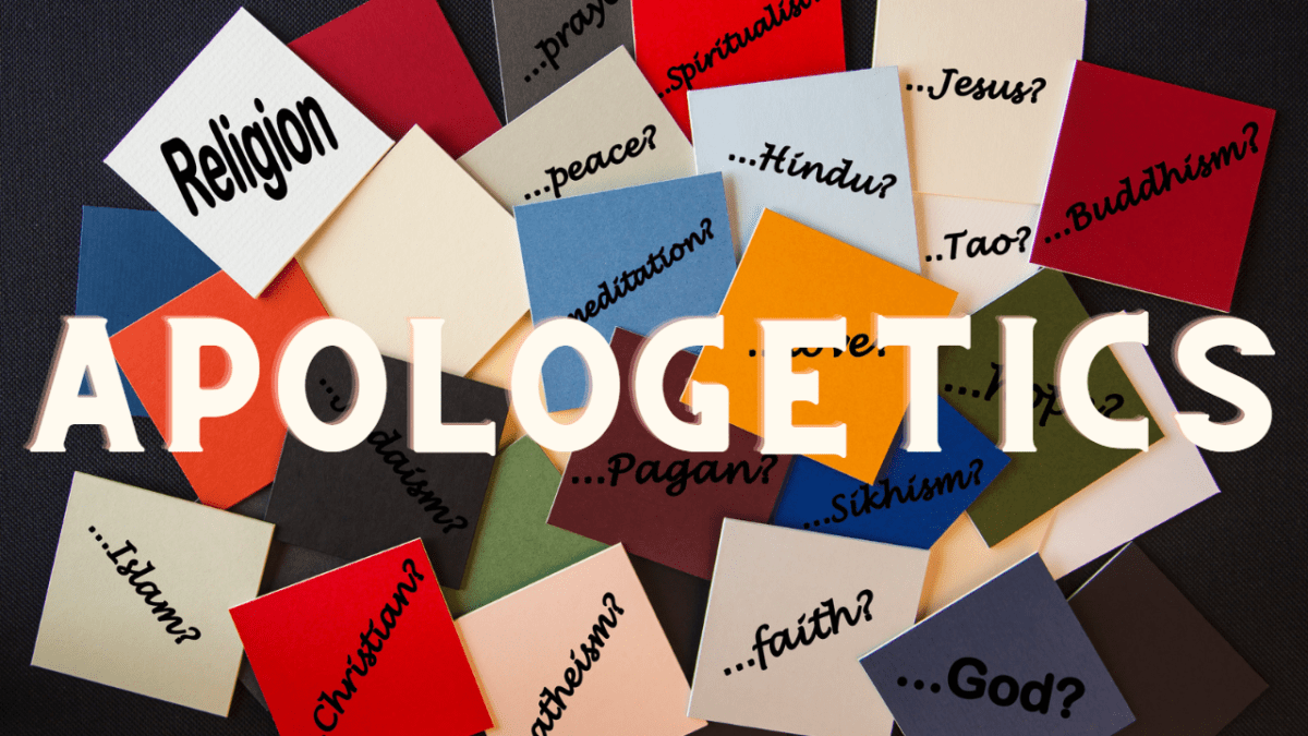 apologetics apologetics